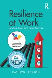 Resilience at Work - Jackson Kathryn