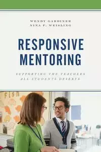 Responsive Mentoring - Wendy Gardiner