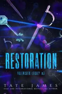 Restorationn - James Tate