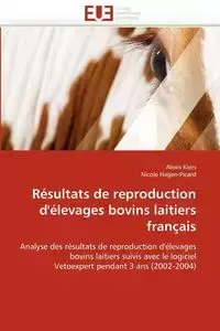 Résultats de reproduction d''élevages bovins laitiers français - Collectif