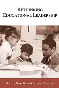 Rethinking Educational Leadership - Bennett Nigel D