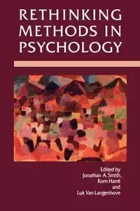 Rethinking Methods in Psychology - Smith Jonathan A.