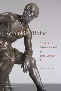 Rethinking Rufus - Foster Thomas A.