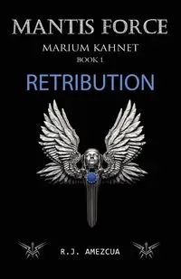 Retribution - Amezcua R.J