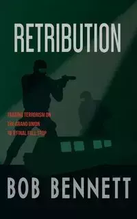 Retribution - Bennett Bob