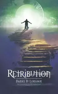 Retribution - Daniel D. Longdon