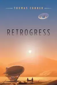 Retrogress - Thomas Conner