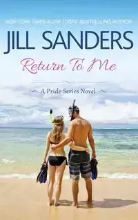 Return To Me - Jill Sanders