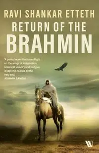 Return of the Brahmin - Etteth Ravi Shankar