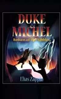 Return of the Nibbles - Elias Zapple