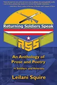 Returning Soldiers Speak - Leilani Squire