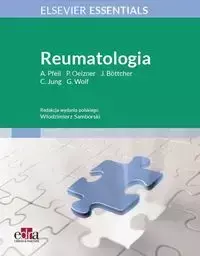 Reumatologia - A. Pfeil, P. Oelzner, J. Böttcher, C. Jung, G. Wolf