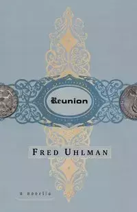 Reunion - Fred Uhlman