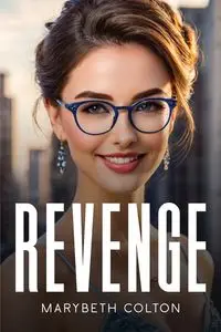 Revenge - Colton Marybeth