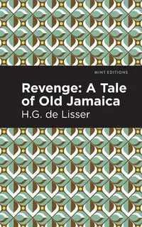 Revenge - De Lisser H. G.