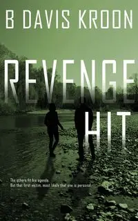 Revenge Hit - Davis Kroon B