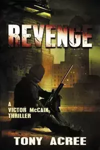 Revenge - Tony Acree