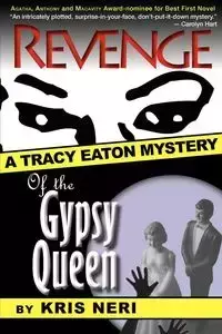 Revenge of the Gypsy Queen - Kris Neri