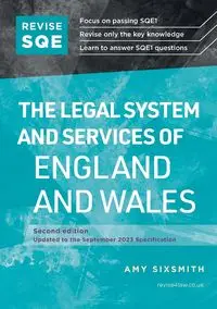 Revise SQE The Legal System and Services of England and Wales - Amy Sixsmith