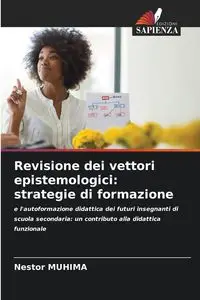 Revisione dei vettori epistemologici - Nestor Muhima