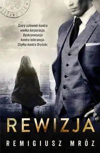 Rewizja - Remigiusz Mróz