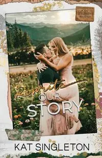 Rewrite Our Story - Singleton Kat