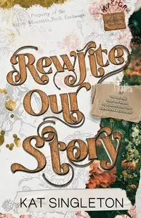 Rewrite Our Story - Singleton Kat