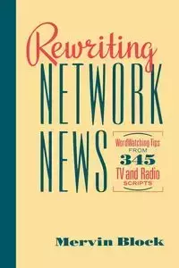 Rewriting Network News - Mervin Block