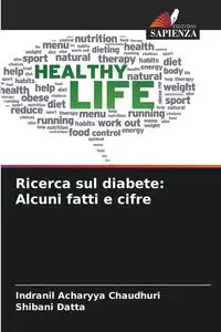 Ricerca sul diabete - Chaudhuri Indranil Acharyya