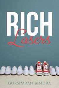 Rich Losers - Bindra Gursimran