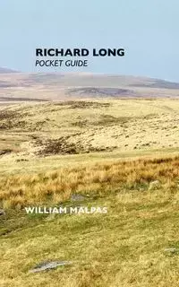 Richard Long - William Malpas