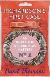 Richardson's First Case - Basil Thomson