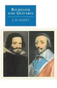 Richelieu and Olivares - Elliott John Huxtable