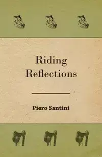 Riding Reflections - Santini Piero