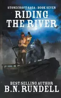 Riding The River - Rundell B.N.