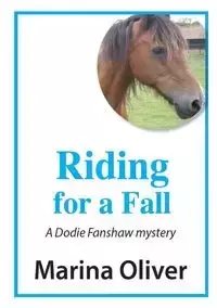 Riding for a Fall - Oliver Marina