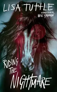 Riding the Nightmare - Lisa Tuttle