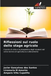 Riflessioni sul ruolo dello stage agricolo - Santos Jucier Gonçalves dos