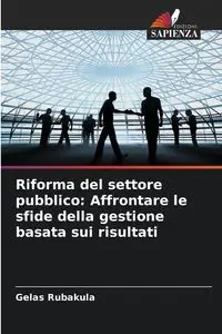 Riforma del settore pubblico - Rubakula Gelas