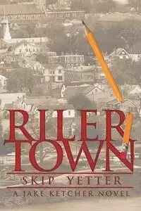 Rilertown - Yetter Skip