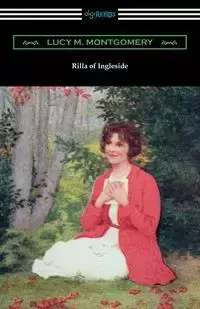 Rilla of Ingleside - Lucy M. Montgomery