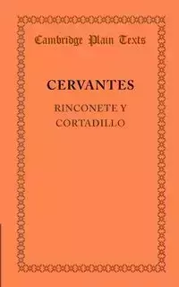 Rinconete y Cortadillo - Cervantes