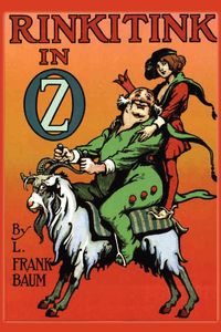 Rinkitink in Oz - L. Frank Baum