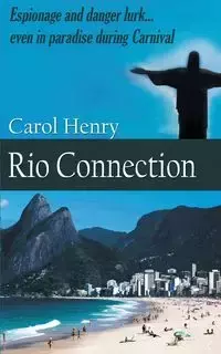 Rio Connection - Henry Carol