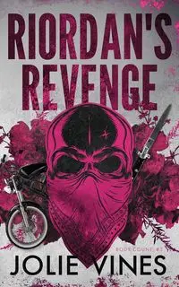 Riordan's Revenge (Body Count, #3) - Jolie Vines