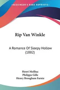 Rip Van Winkle - Meilhac Henri