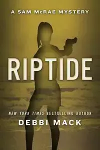 Riptide - Mack Debbi