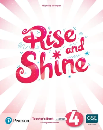 Rise and Shine 4. Teacher's Book with eBooks, Presentation Tool and Digital Resources