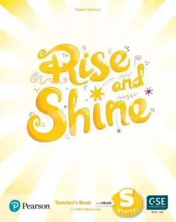 Rise and Shine Starter. Teacher's Book with Pupil's eBook, Activity eBook and Presentation Tool