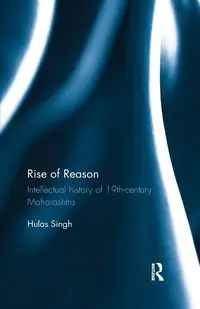 Rise of Reason - Singh Hulas